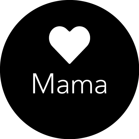 ♥ Mama