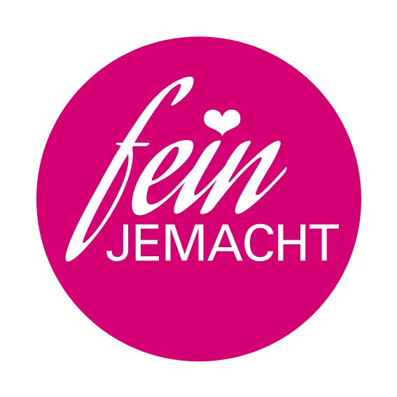 fein jemacht