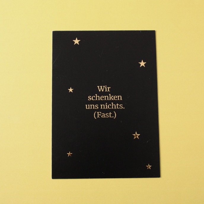 Postkarte "Wir schenken uns nichts. (Fast.)"